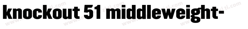 knockout 51 middleweight字体转换